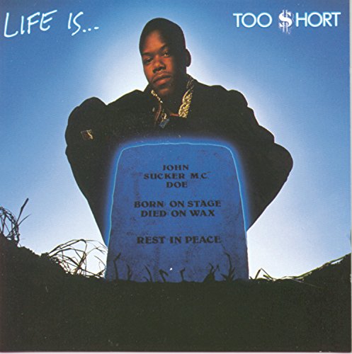 Too $hort album cover featuring a rapper and a tombstone.