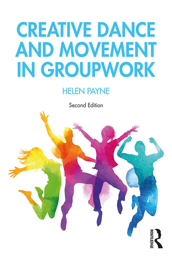 Creative Movement And Dance In Grou