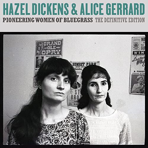 Black and white portrait of Hazel Dickens and Alice Gerrard, bluegrass musicians.