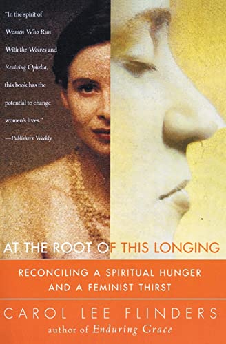 At the Root of this Longing