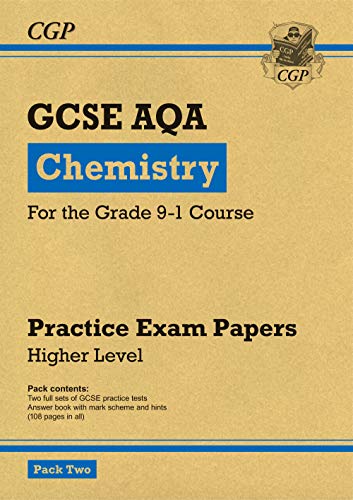 Grade 9-1 GCSE Chemistry AQA Practice Papers: Higher Pack 2 (CGP GCSE Chemistry 9-1 Revision)