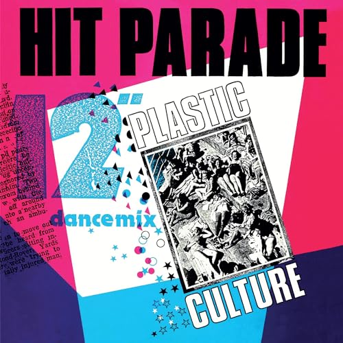 Album cover for "Hit Parade - Plastic Culture" with collage imagery.