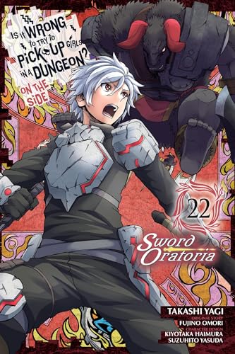 Is Wrong Pick Up Girls Dungeon Sword Oratoria Gn Vol 22 (Mr)