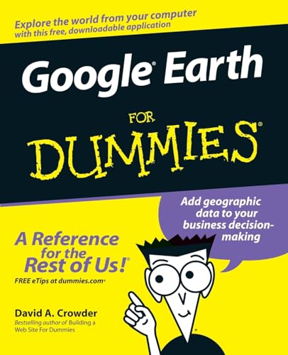 Google Earth For Dummies