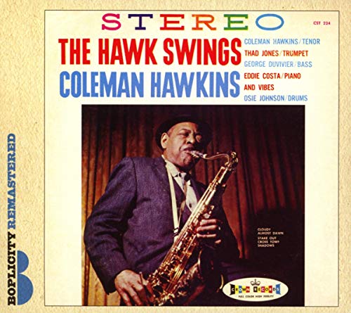 AlbumCHS Album cover of The Hawk Swings featuring Coleman Hawkins playing the saxophone.