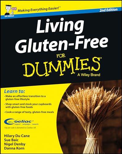 Living Gluten Free For Dummies 2nd UK Ed