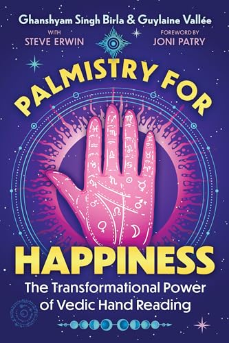 Palmistry for Happiness : The Transformational Power of Vedic Hand Reading