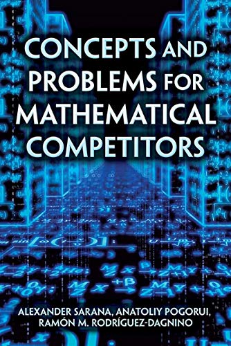 Concepts and Problems for Mathematical Competitors (Dover Books on Mathematics)