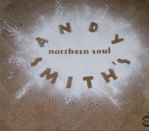 Vinyl record cover with "Andy Smith's Northern Soul" written in powder.