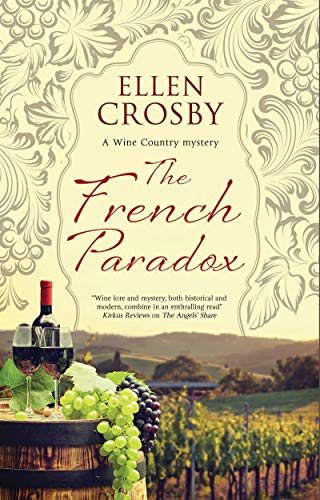 The French Paradox: 11 (A Wine Country mystery)