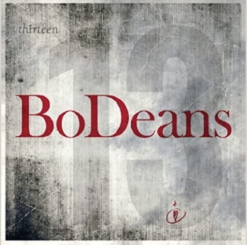 BoDeans "Thirteen" CD cover: textured gray background with red text and number.