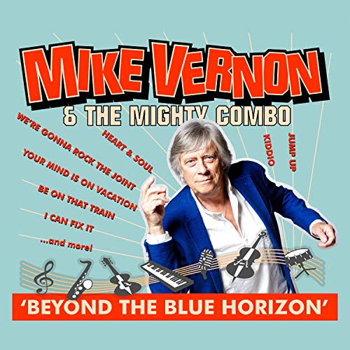 Album cover for Mike Vernon & The Mighty Combo, featuring a portrait.
