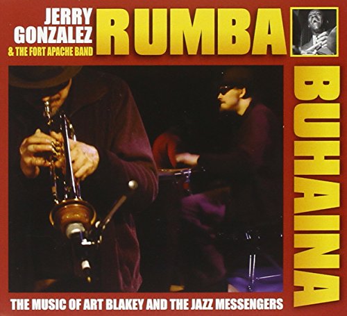 CD cover for "Rhumba Buhaina" featuring Jerry Gonzalez playing saxophone.