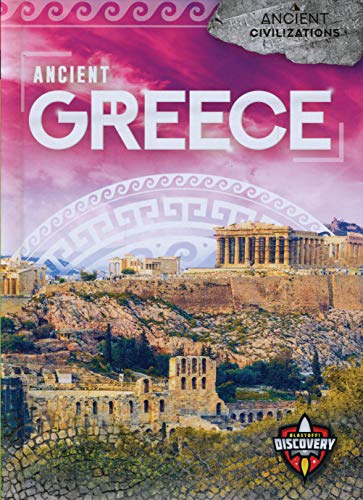 Ancient Greece (Ancient Civilizations)