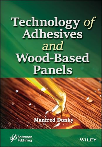 Technology of Adhesives and Wood-Based Panels
