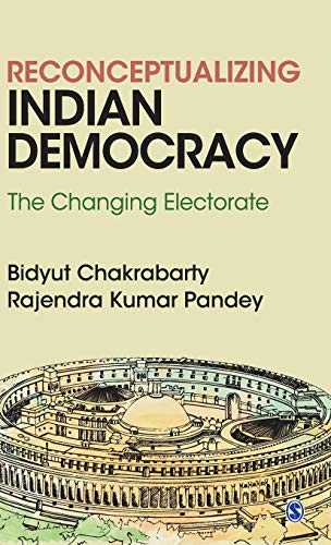 Reconceptualizing Indian Democracy: The Changing Electorate