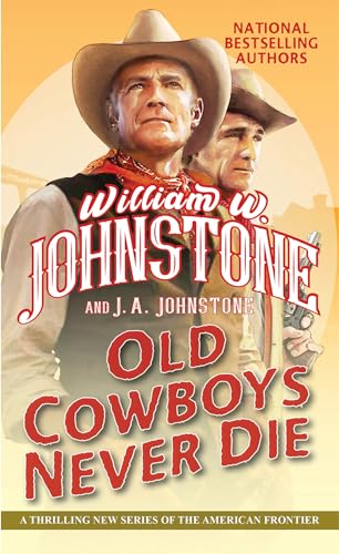 Old Cowboys Never Die
