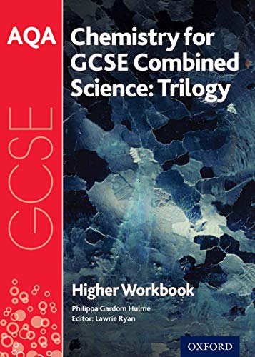 AQA Chemistry for Combined Science: With all you need to know for your 2022 assessments (AQA GCSE Science 3rd Edition)
