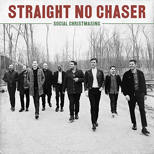 Album cover for “Social Christmasing” by Straight No Chaser, nine men walking.
