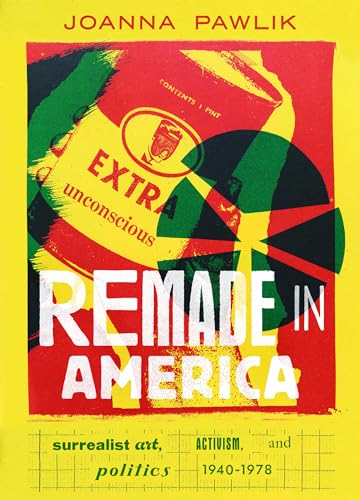 Remade in America: Surrealist Art