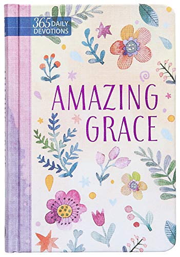 Amazing Grace (365): Daily Devotions