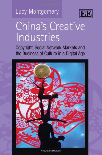 China's Creative Industries: Copyright