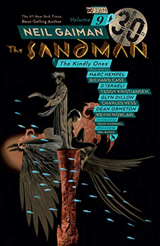 Sandman Volume 9: The Kindly Ones 30th Anniversary Edition (Sandman: the Kindly Ones) (The Sandman)
