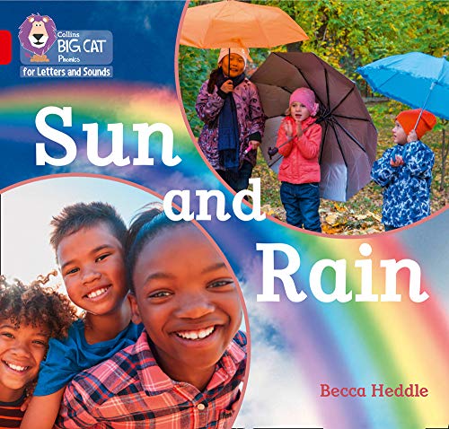 Collins Big Cat Phonics for Letters and Sounds – Sun and Rain: Band 02B/Red B