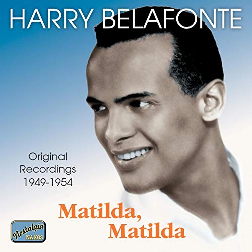Black and white portrait of Harry Belafonte, CD cover for “Matilda, Matilda”.