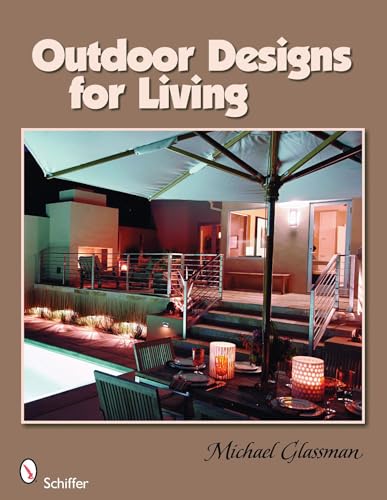 Outdoor Designs for Living