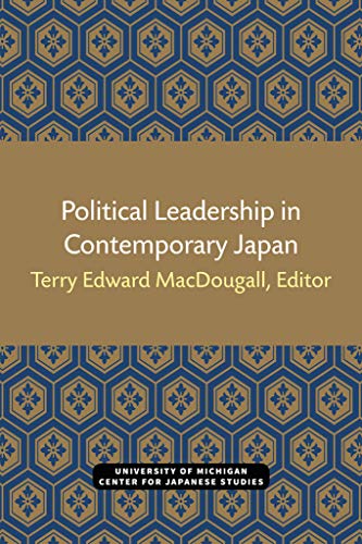 Political Leadership in Contemporary Japan