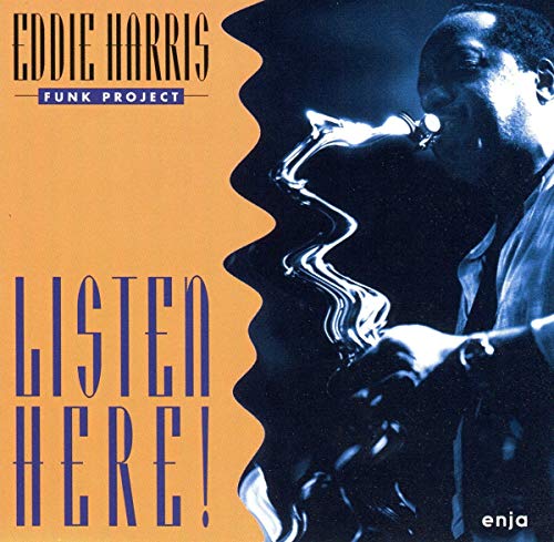 Eddie Harris playing saxophone on the album cover "Listen Here.