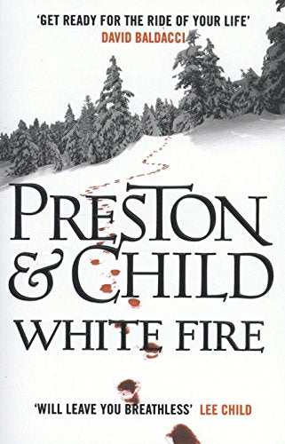 White Fire (Pendergast Series) (Agent Pendergast)