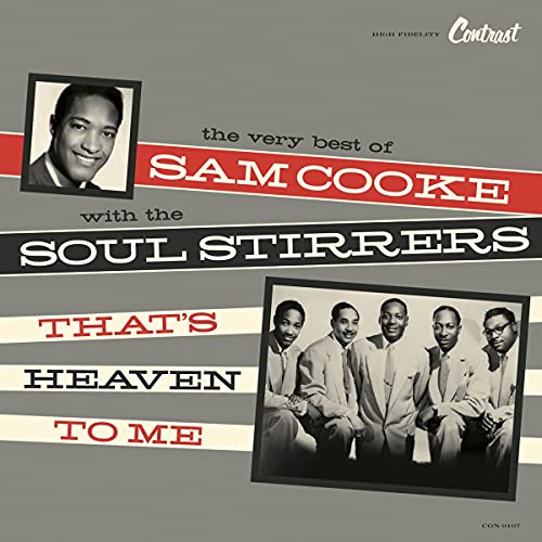Album cover for Sam Cooke & The Soul Stirrers’ “That’s Heaven To Me.”