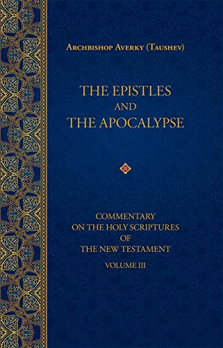 The Epistles and the Apocalypse : 3