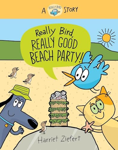 Really Bird, Really Good Beach Party (Really Bird Stories #8)