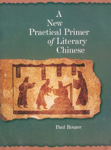 A New Practical Primer of Literary Chinese (Harvard East Asian Monographs): 276