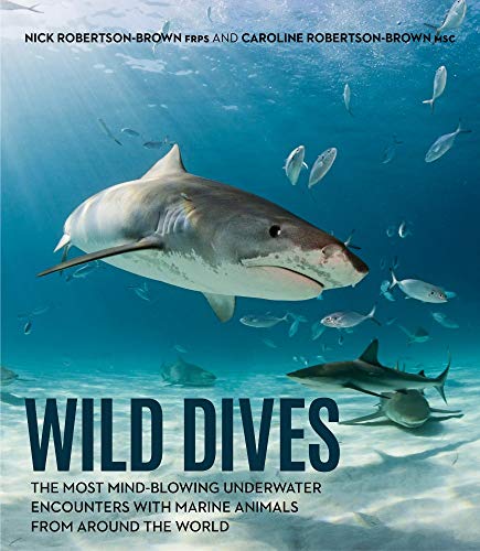 Wild Dives: A book filled with underwater adventures