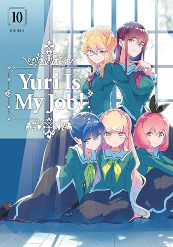 Yuri Is My Job Gn Vol 10 (Mr) (C: 0-1-0)
