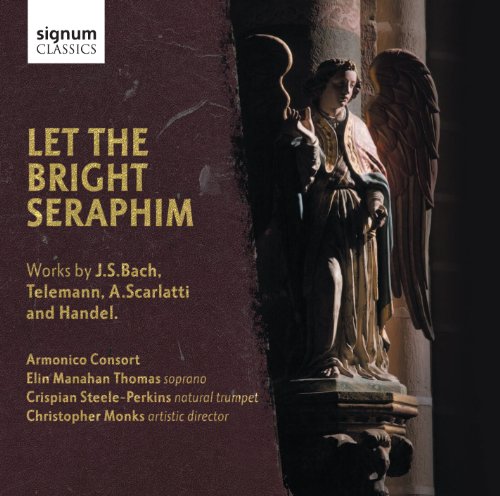 CD cover: statue of an angel with text “Let The Bright Seraphim”.