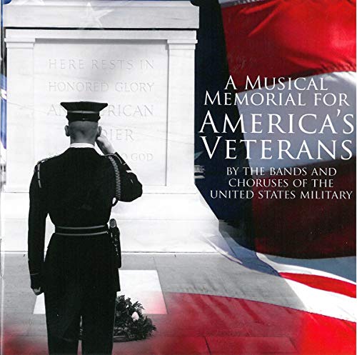 CD cover: Soldier saluting tomb with American flag and text memorializing veterans.