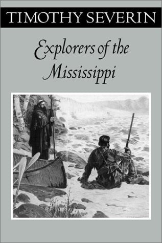Explorers Of The Mississippi