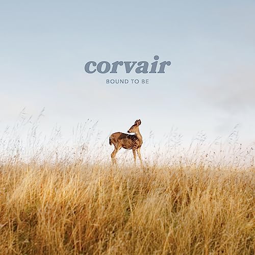 Album cover for Corvair’s “Bound To Be” featuring a deer in tall grass.