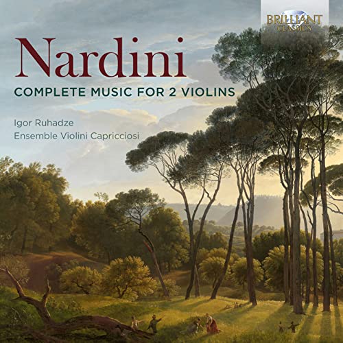 CD cover: landscape painting with trees, text “Nardini: Complete Music for 2 Violins”.