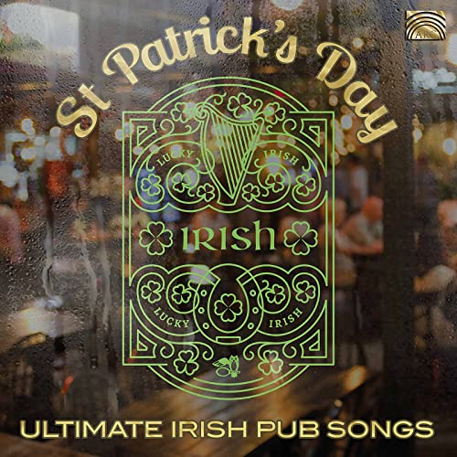 CD cover for “St Patrick’s Day - Ultimate Irish Pub Songs” with green shamrocks.