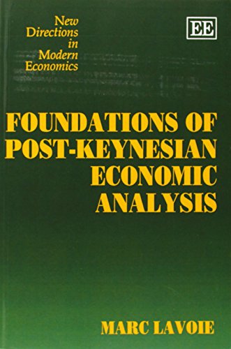 Foundations of Post-Keynesian Economic Analysis