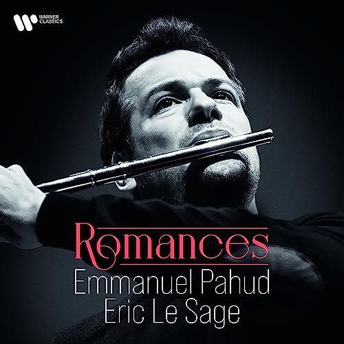 Flutist Emmanuel Pahud portrait with flute, album title "Romances" below.