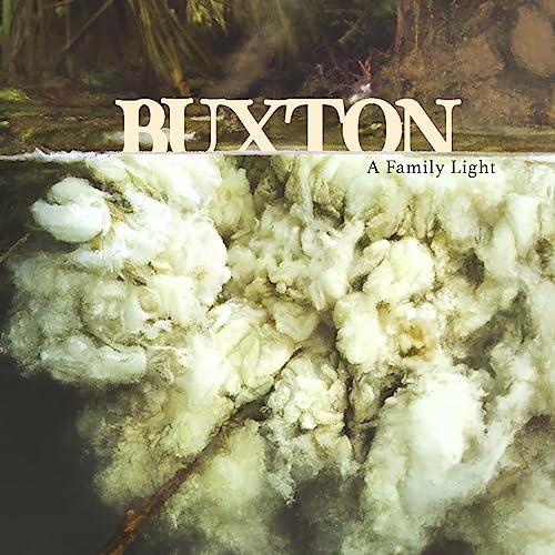 Vinyl album cover for “Buxton - A Family Light” with cloudy imagery.