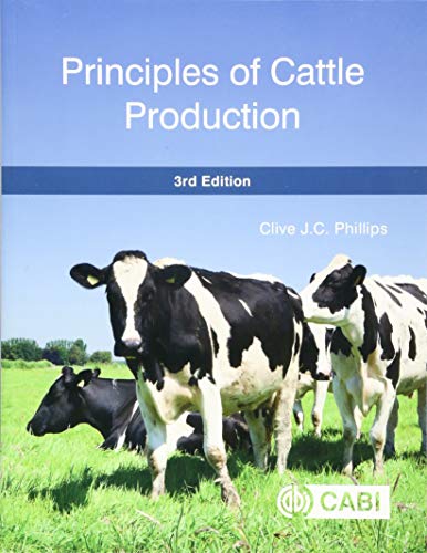 Principles of Cattle Production (Farm Livestock Animals)