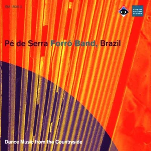 CD cover for “Pe De Serra Forro Band, Brasil” with orange and blue design.